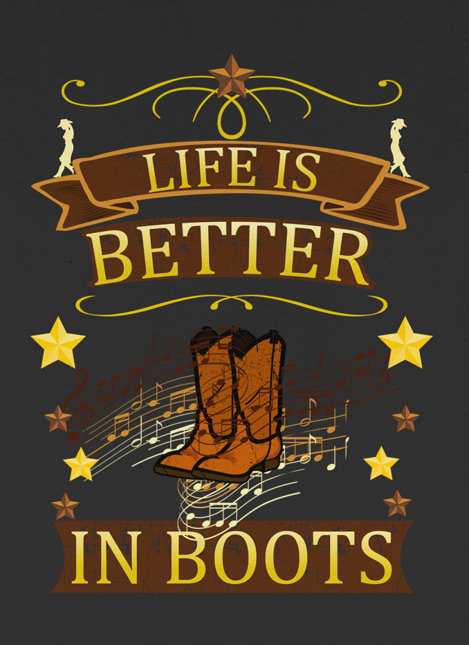 Life Is Better In Boots – Western & Linedance Unisex Shirt
